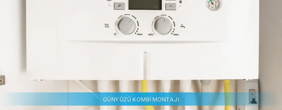 Günyüzü İlçemi Daikin Kombi Montajı